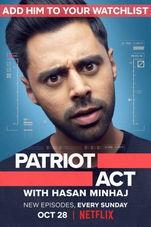 Đạo luật yêu nước với Hasan Minhaj (Phần 2)